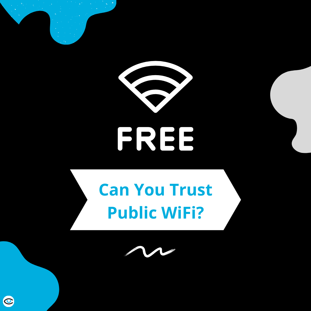 Can You Trust Public WiFi?