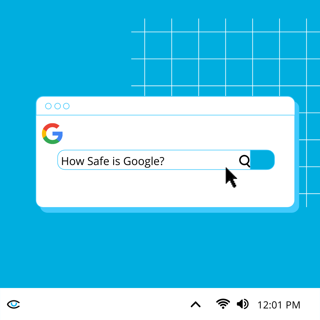 How Safe is Google?