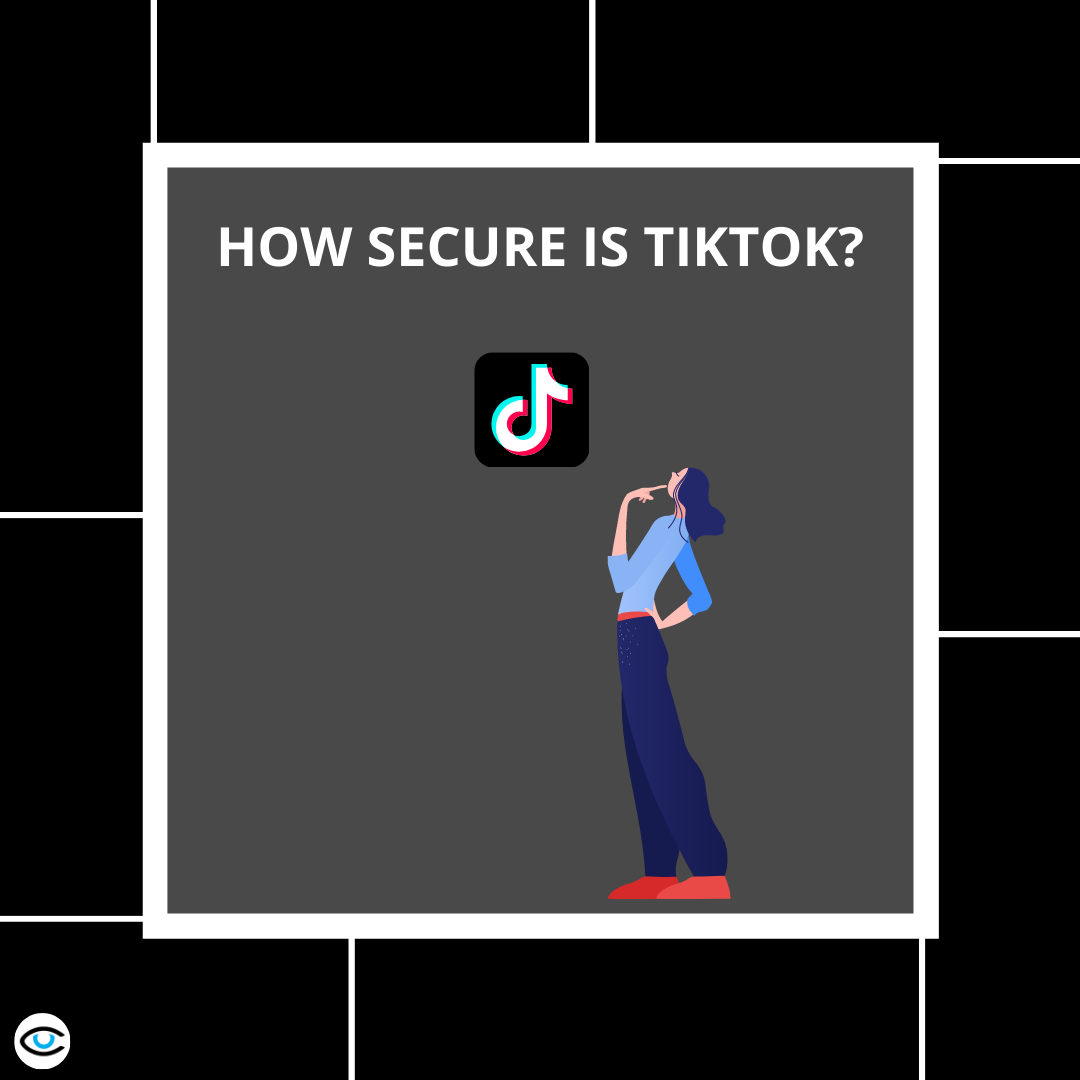 How Secure is TikTok?