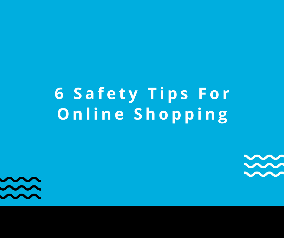 Online Shopping Safety Tips