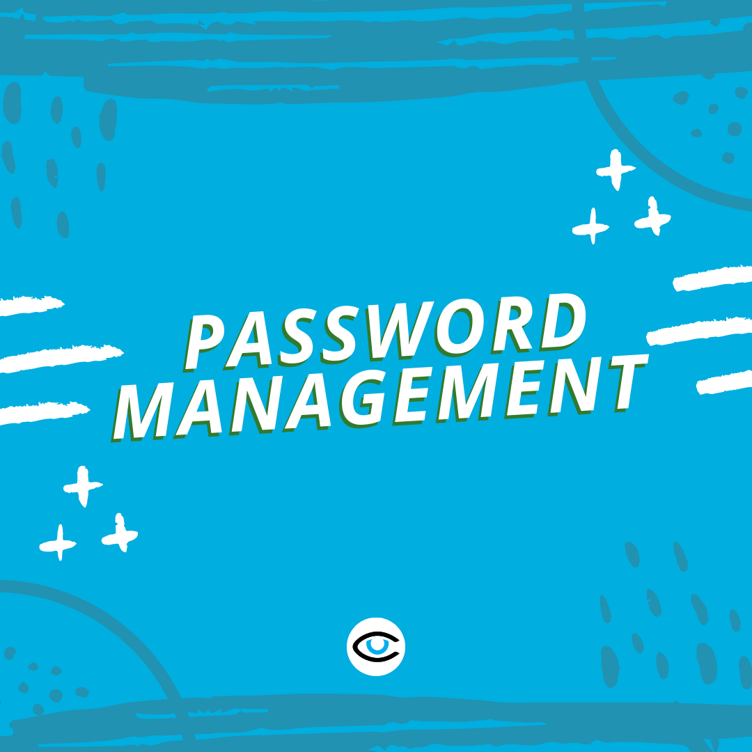 Password Management Tips You Need To Know
