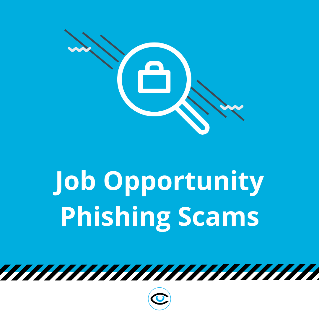 Watch Out For Job Opportunity Phishing Scams