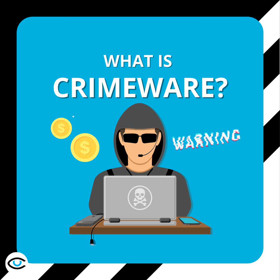 What is Crimeware