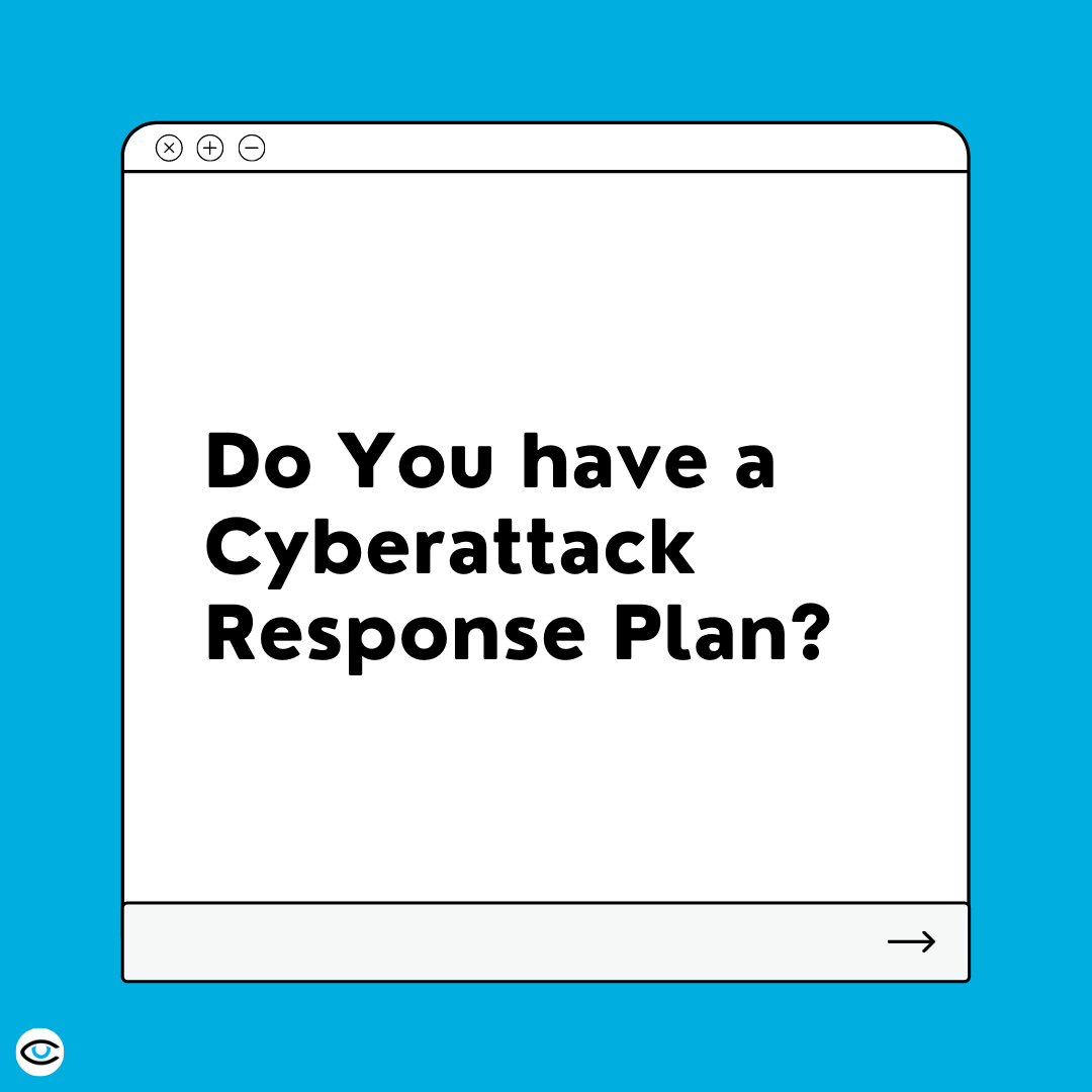 Why You Need a Proper Cyber-Attack Response Plan
