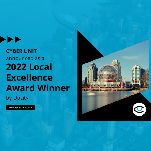 Cyber Unit Announced as a 2022 Local Excellence Award Winner by UpCity!
