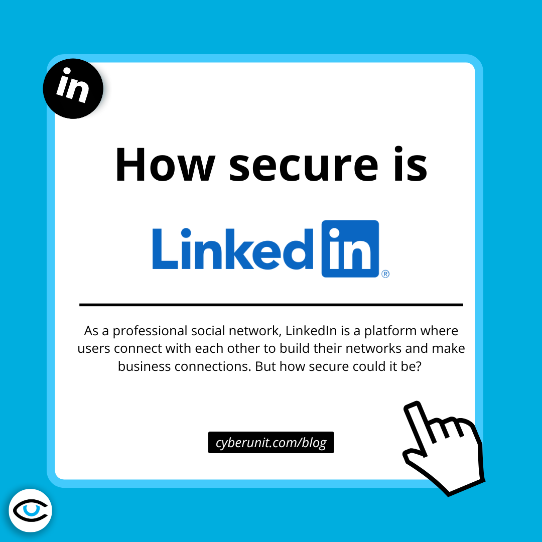 How secure is LinkedIn?