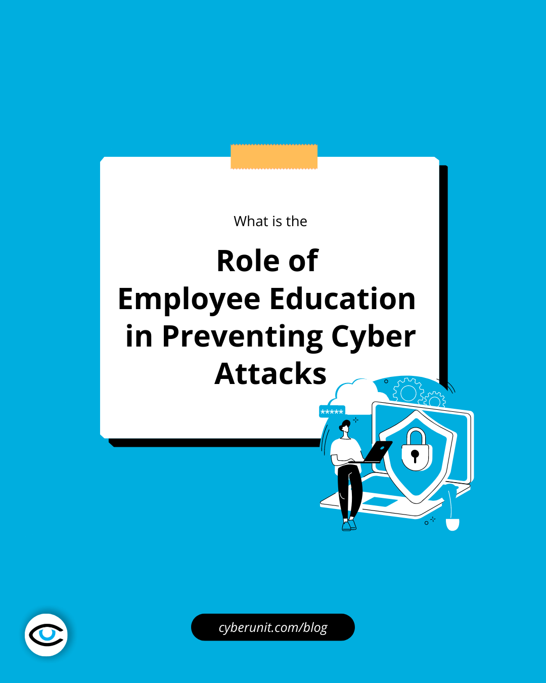 The role of employee education in preventing cyber attacks